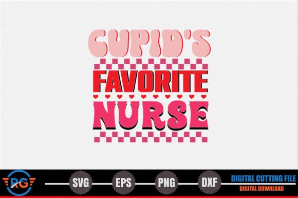 Cupid s Favorite Nurse Retro Valentine Graphics for Crafts