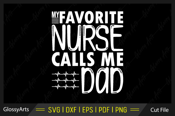 Nurse Dad SVG: Graphics for Crafts & Blogs