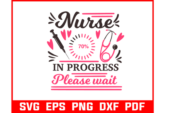 Nurse in Progress SVG: Modern Crafts & Graphics