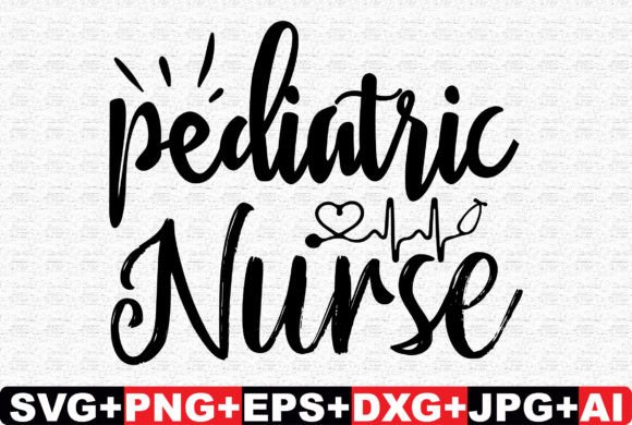 Pediatric Nurse Occupation and Job SVG: Premium Graphics for Crafts