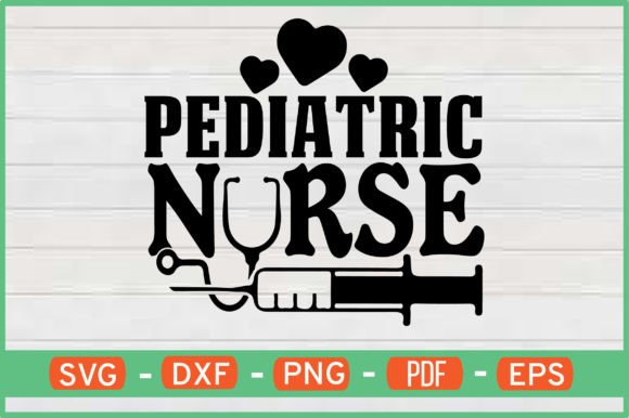Pediatric Nurse SVG for Crafts & Graphics