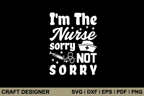 Reviewing the I m the Nurse Svg for Embroidery