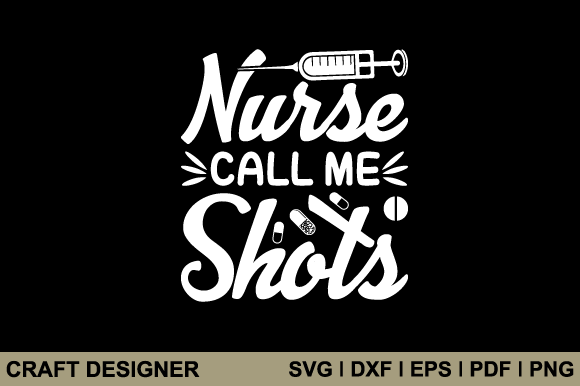 Reviewing the Nurse Call Me Shots SVG for Embroidery